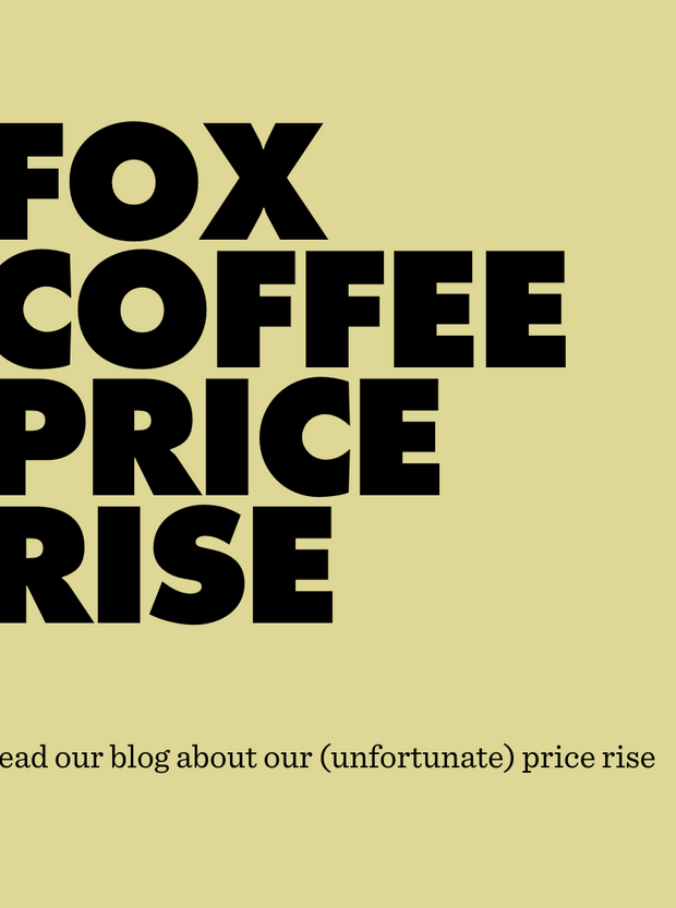 Price changes at Fox Coffee from Monday 24th February 2025