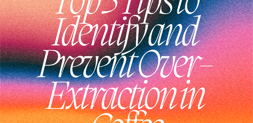 Bitter Coffee? Top 5 Tips to Identify and Prevent Over-Extraction in Coffee
