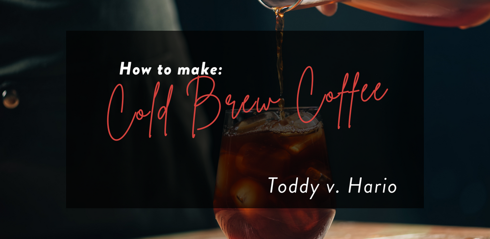 How to make Cold Brew at home.